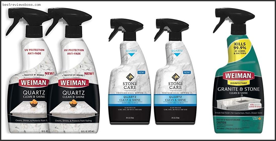 Top 7 Best Cleaners For Quartz Countertops For 2022