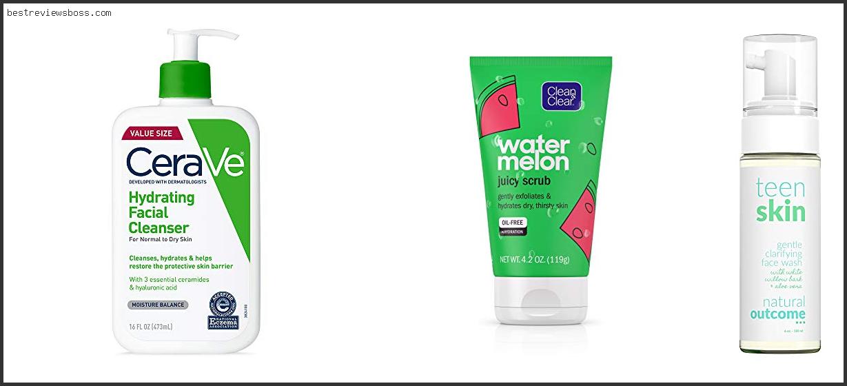 Top 7 Best Face Wash For Teenage Girl For 2022