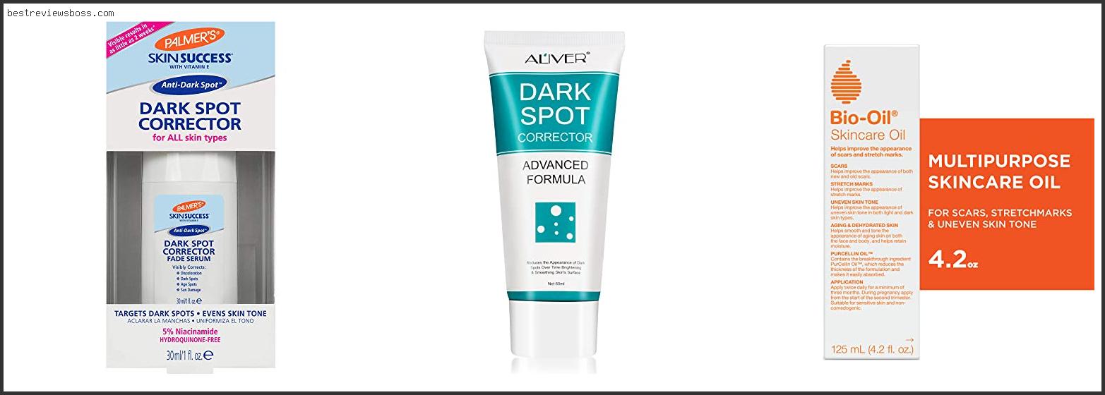 Top 7 Best Dark Spot Corrector For Black Skin For 2022