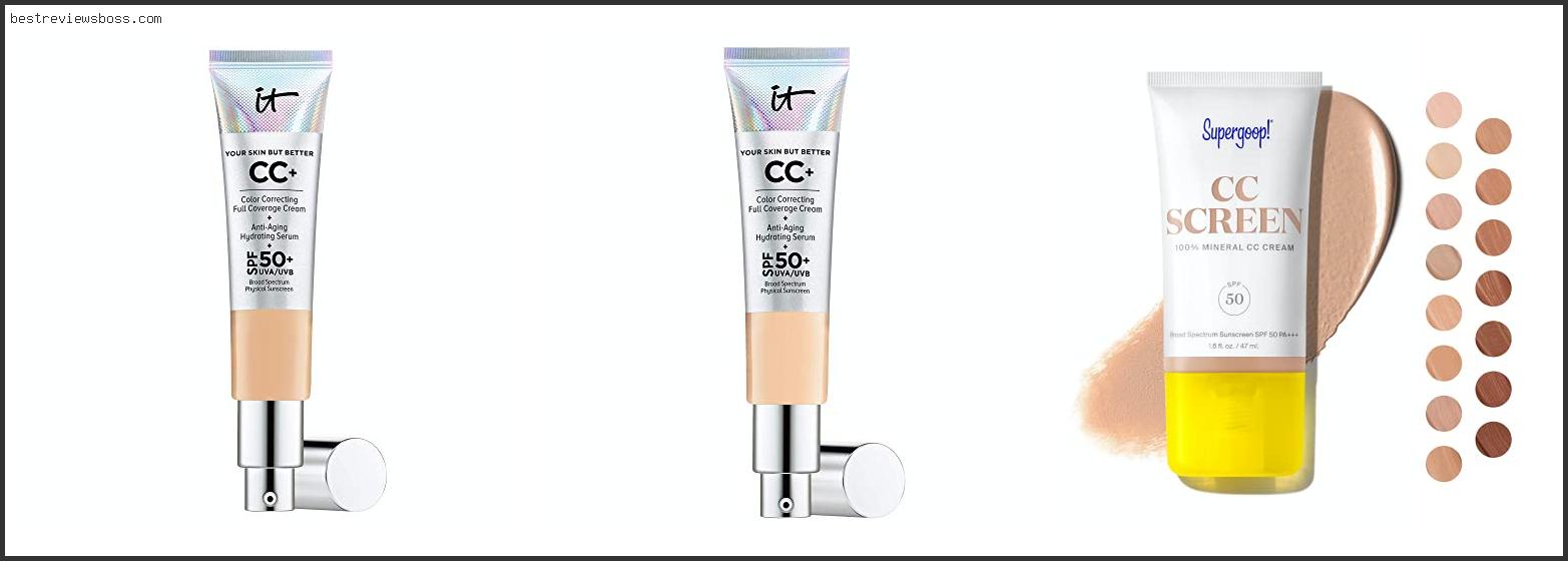 Top 7 Best Cc Cream With Spf 50 For 2022