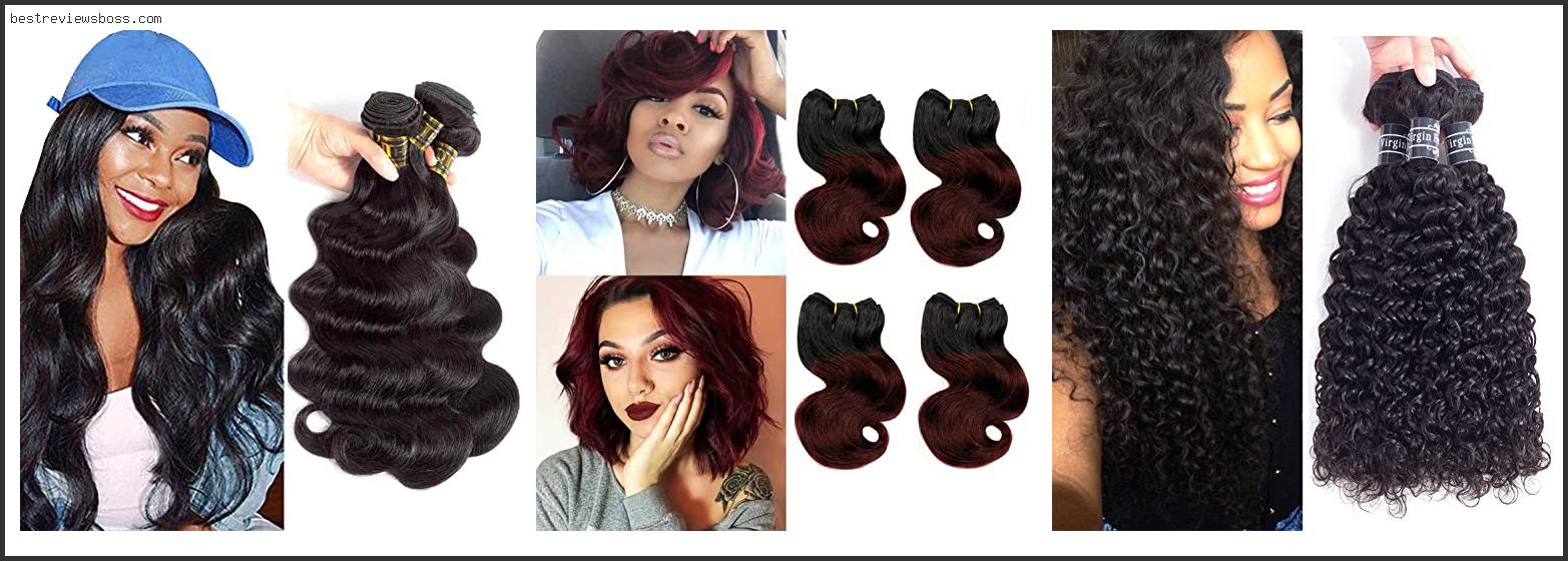 Top 7 Best Brazilian Hair In 2022