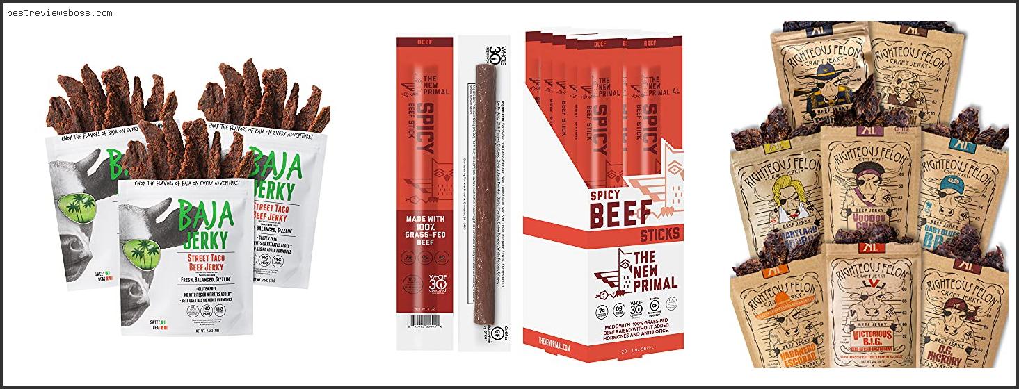 Top 7 Best Natural Beef Jerky In 2022