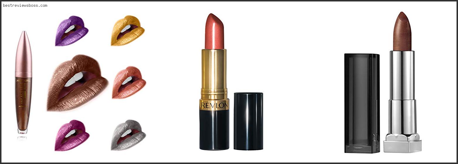 Top 7 Best Bronze Lipstick In 2022