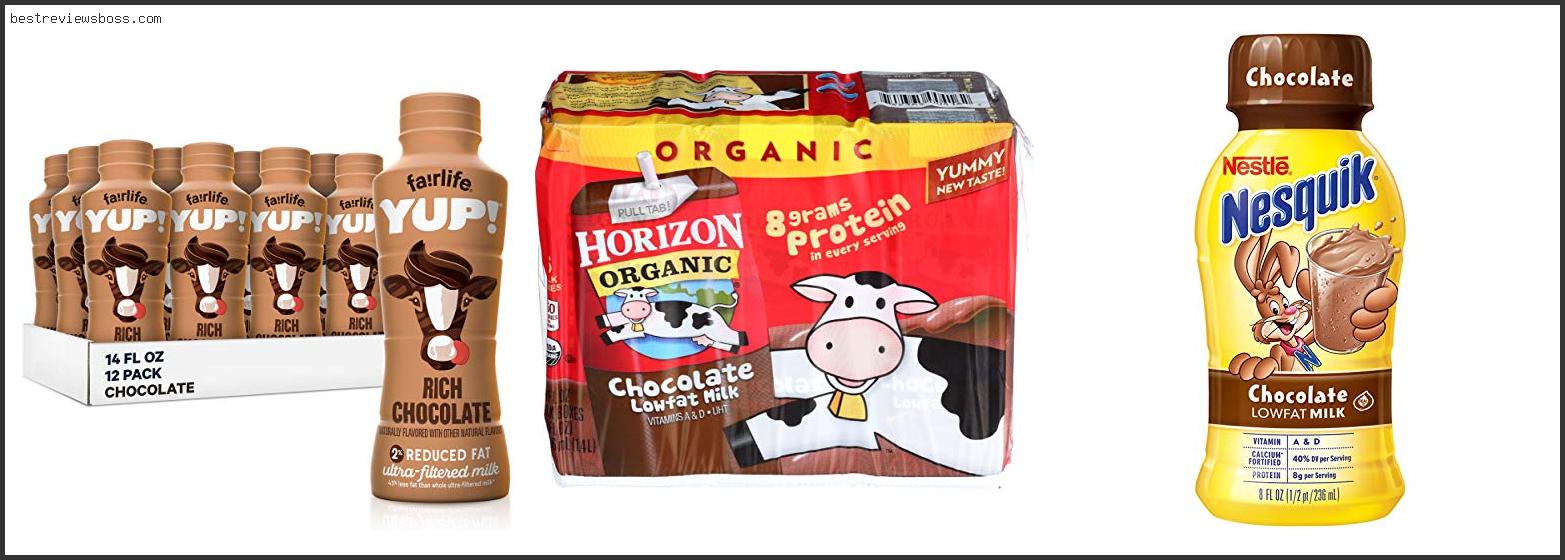 Top 7 Best Low Fat Chocolate Milk In 2022