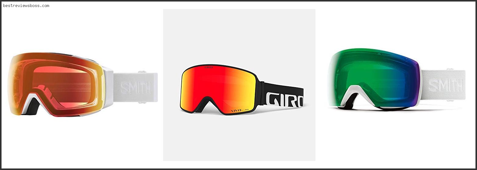 Top 7 Best Asian Fit Ski Goggles In 2022