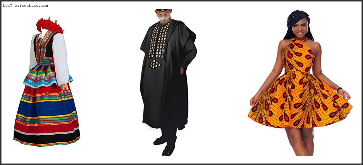 Top 7 Best Nigerian Traditional Dresses In 2022