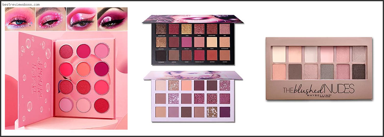 Top 7 Best Pink Palettes In 2022