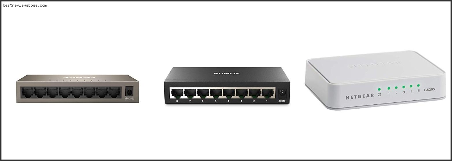 Top 7 Best Home Ethernet Switch In 2022