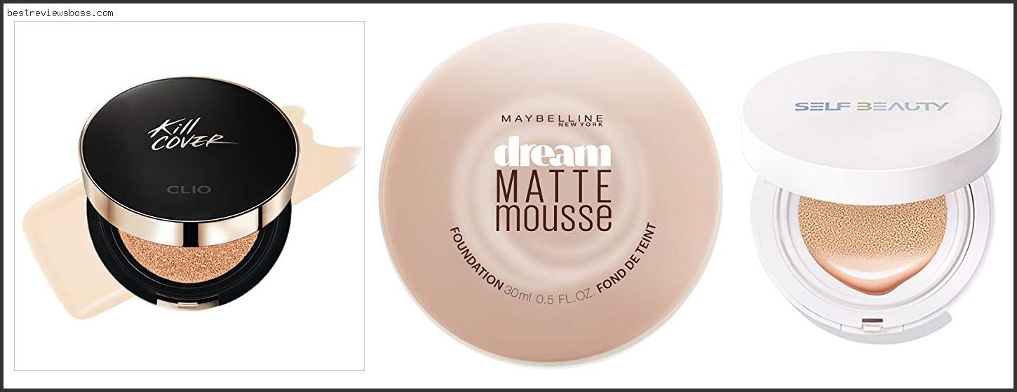 Top 7 Best Matte Cushion In 2022