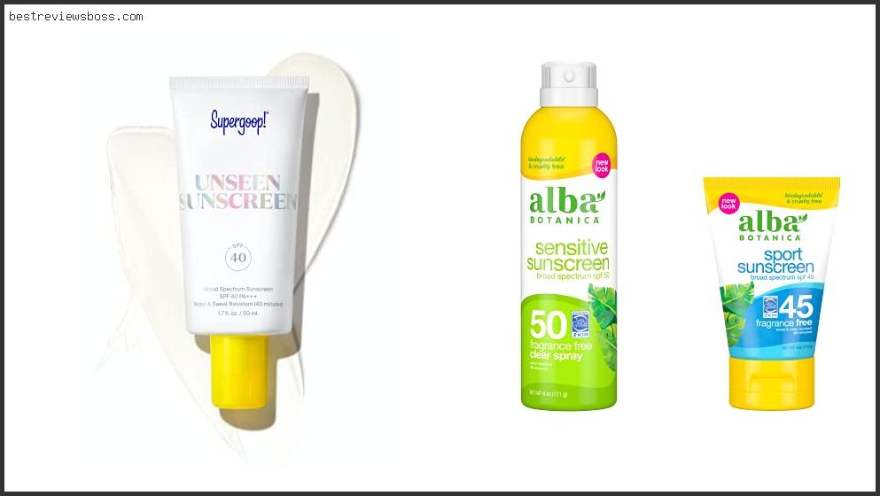 Top 7 Best No Scent Sunscreen In 2022