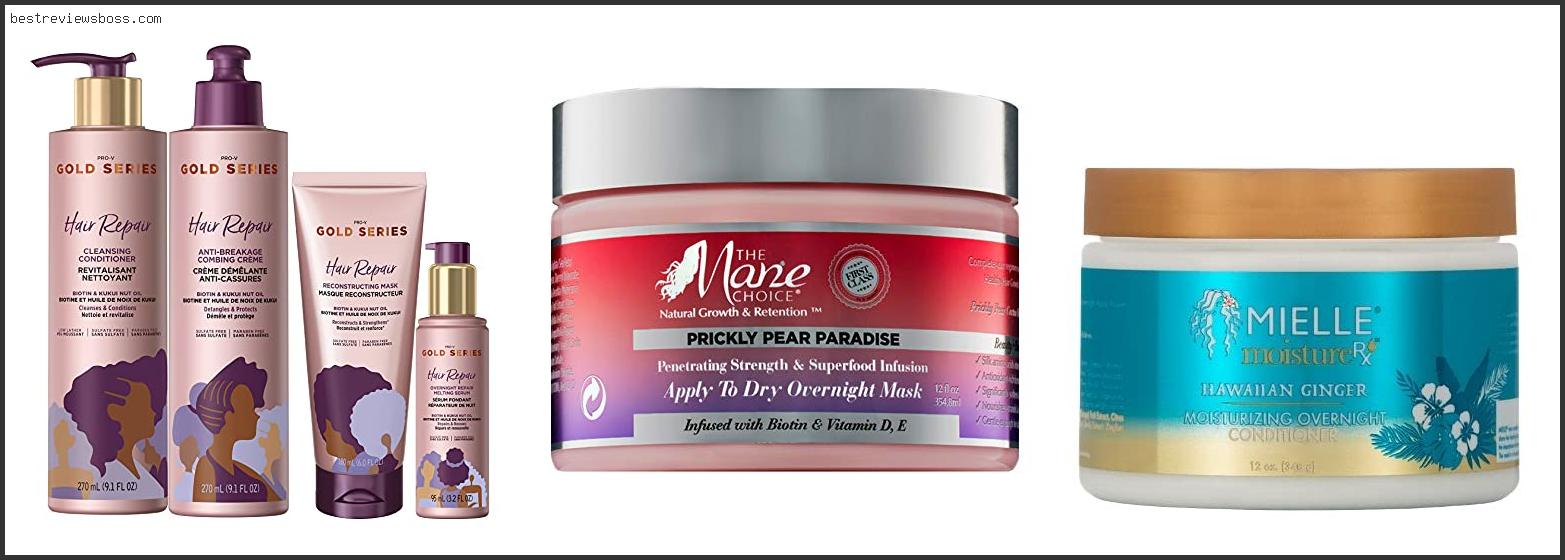 Top 7 Best Overnight Conditioner In 2022