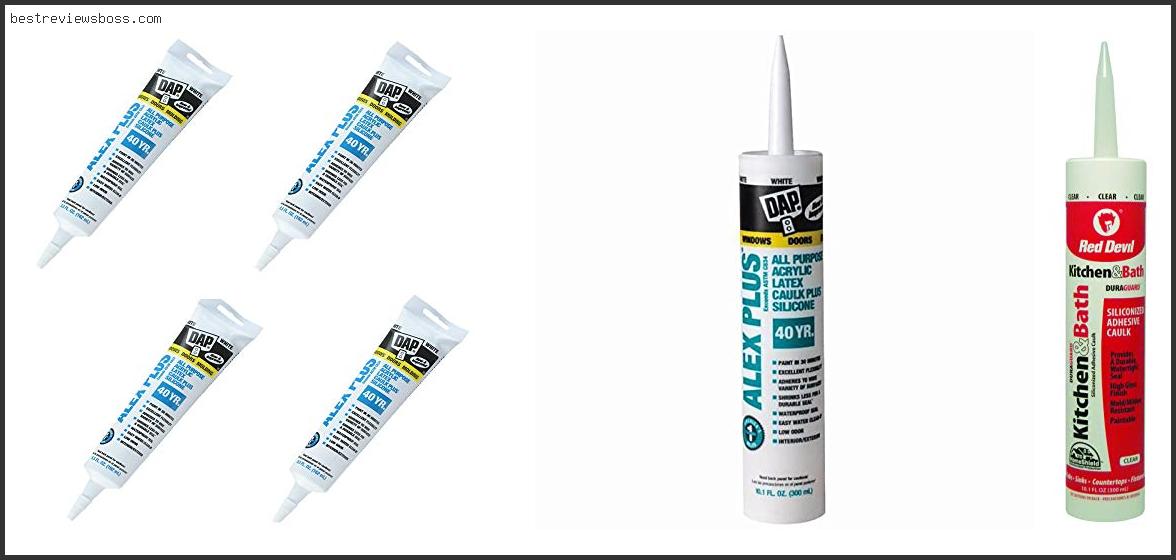 Top 7 Best Paintable Silicone Caulk In 2022