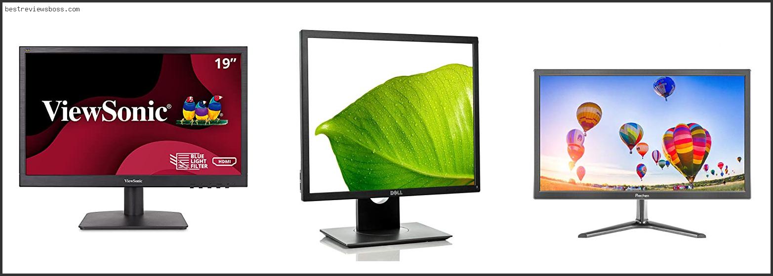 Top 7 Best 19 Inch Monitor For 2022