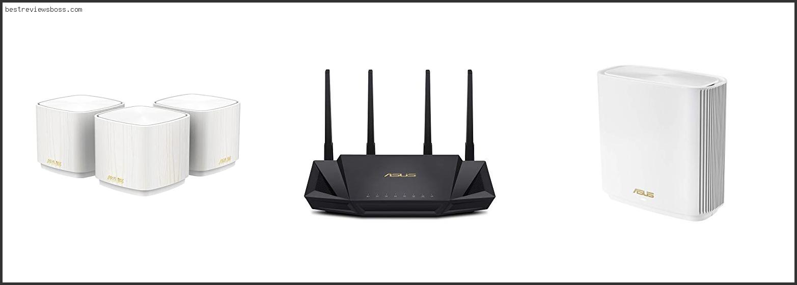 Top 7 Best Asus Wifi Extender For 2022