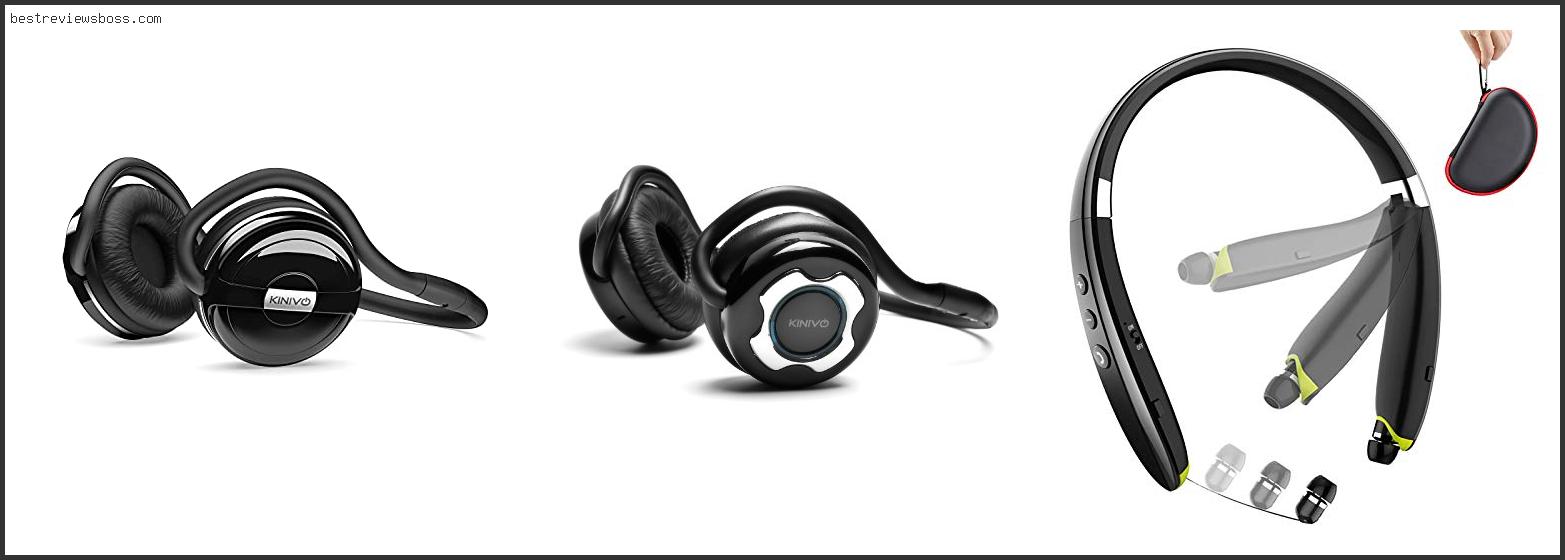 Top 7 Best Bluetooth Behind The Neck Headphones For 2022