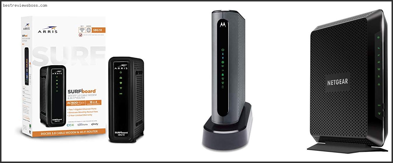 Top 7 Best Cable Modem Router For Comcast For 2022