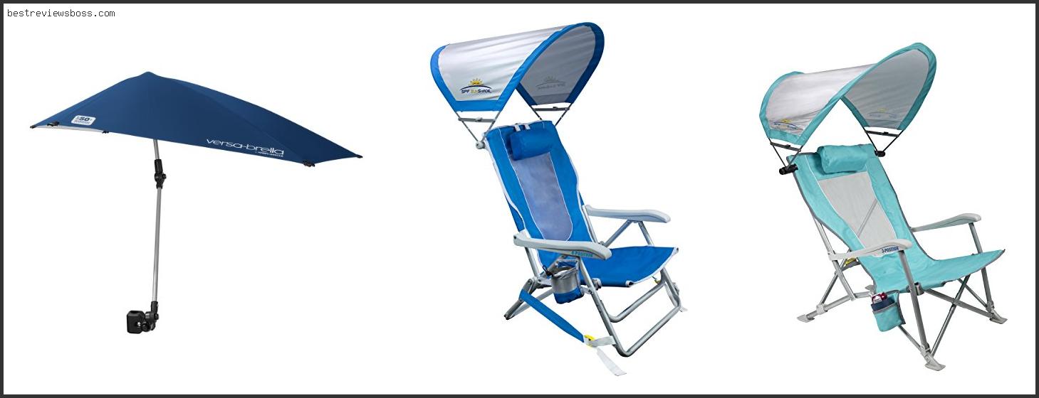 Top 7 Best Beach Chair With Canopy For 2022