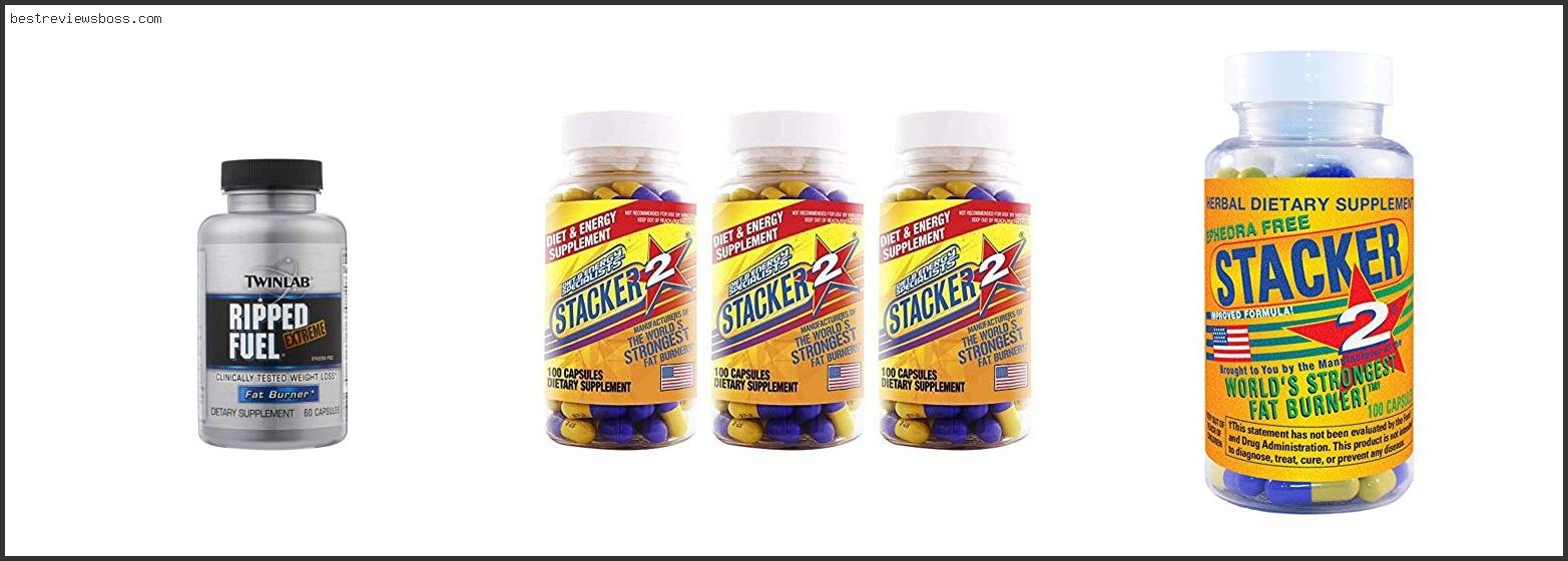 Top 7 Best Ephedra Fat Burner For 2022