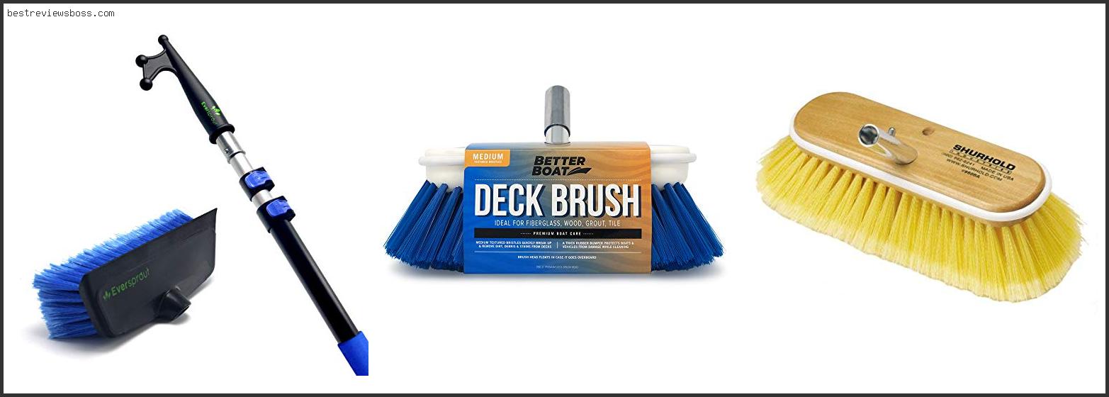 Top 7 Best Boat Deck Brush For 2022