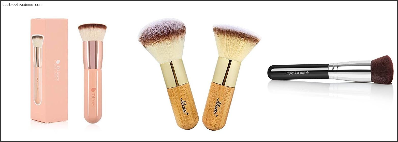 Top 7 Best Brush For Mineral Powder Foundation For 2022