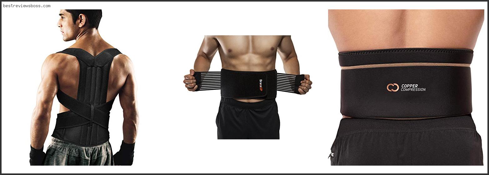 Top 7 Best Back Brace For Men For 2022