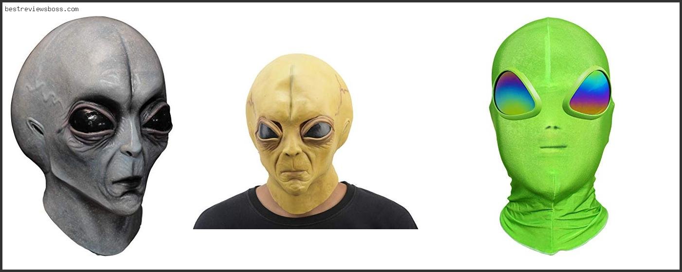 Top 7 Best Alien Mask For 2022