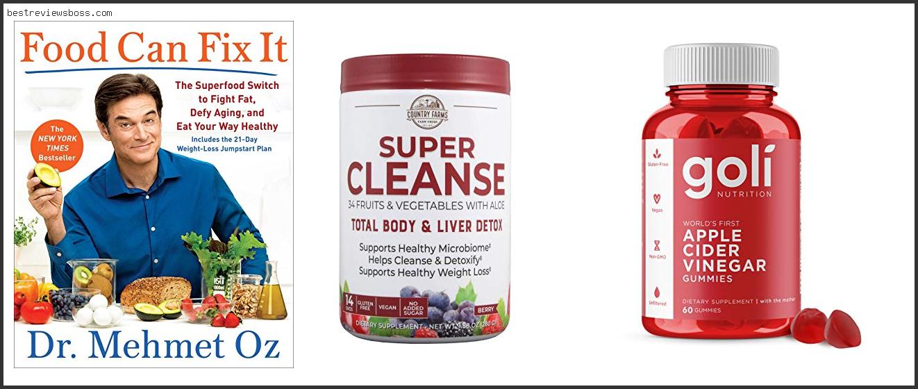 Top 7 Best Cleanse For Weight Loss Dr Oz For 2022