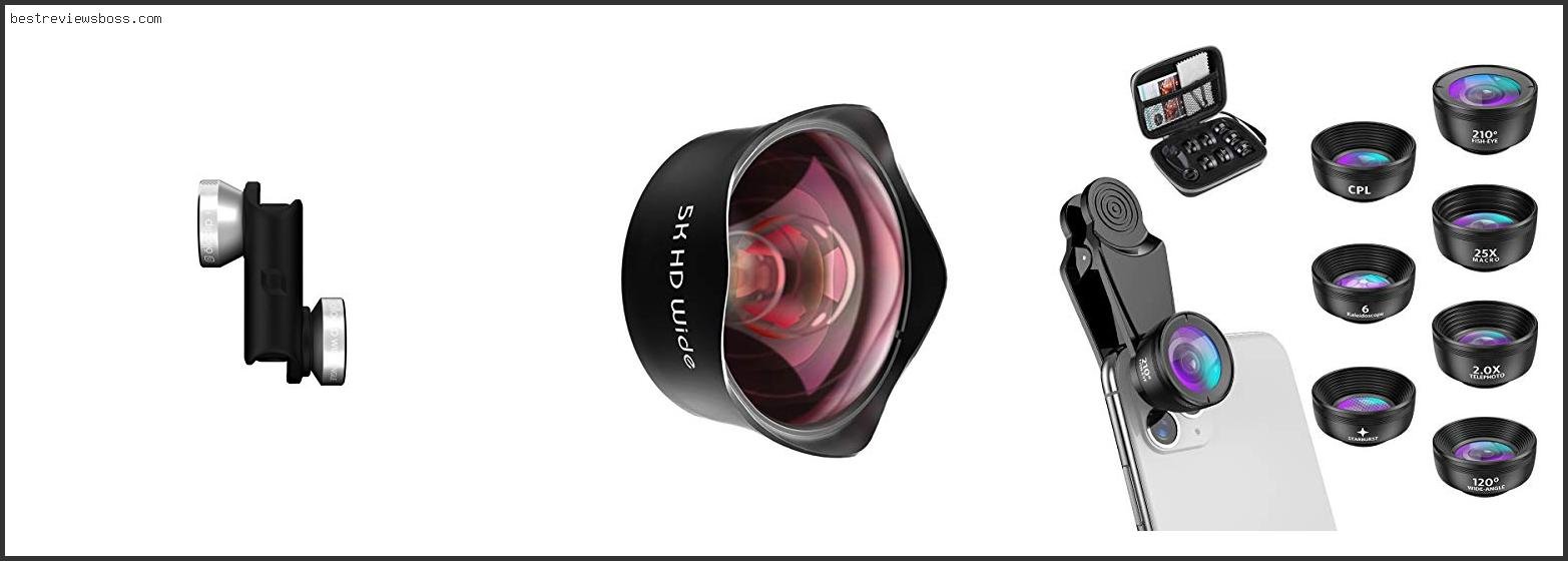 Top 7 Best Fisheye Lens For Iphone 6 For 2022