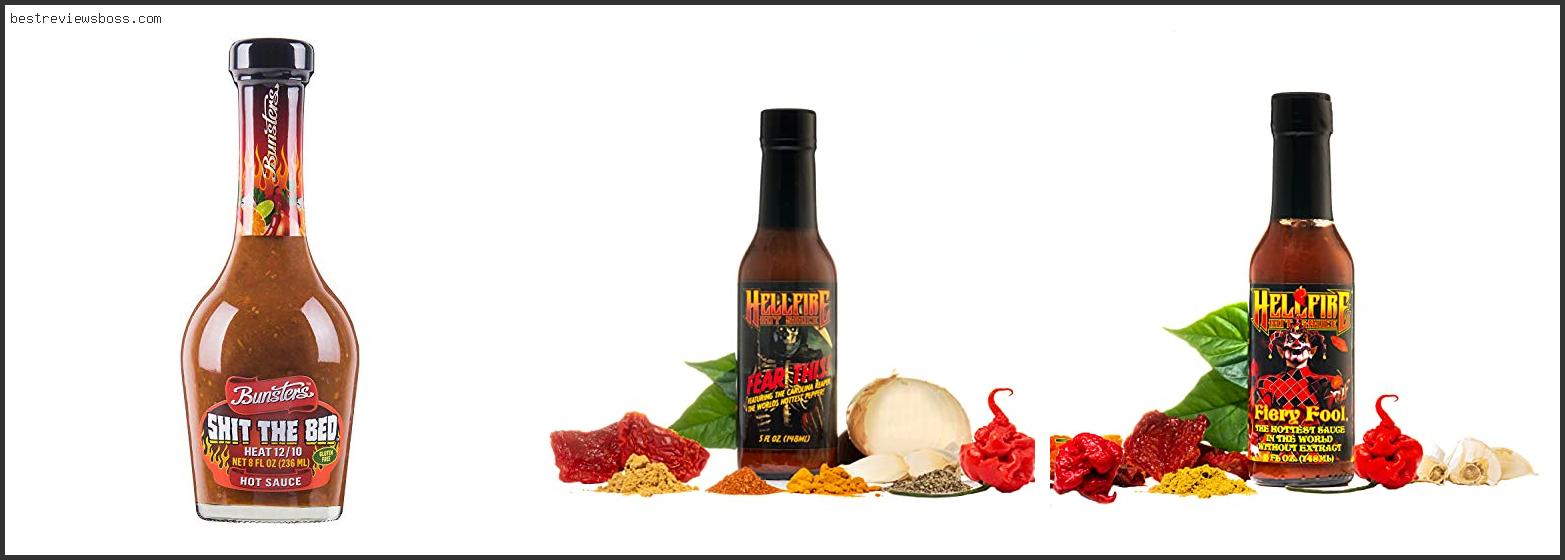 Top 7 Best And Hottest Hot Sauce For 2022