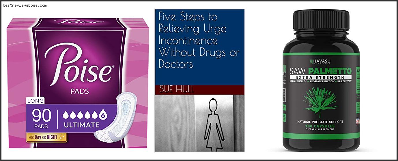 Top 7 Best Drug For Overactive Bladder For 2022