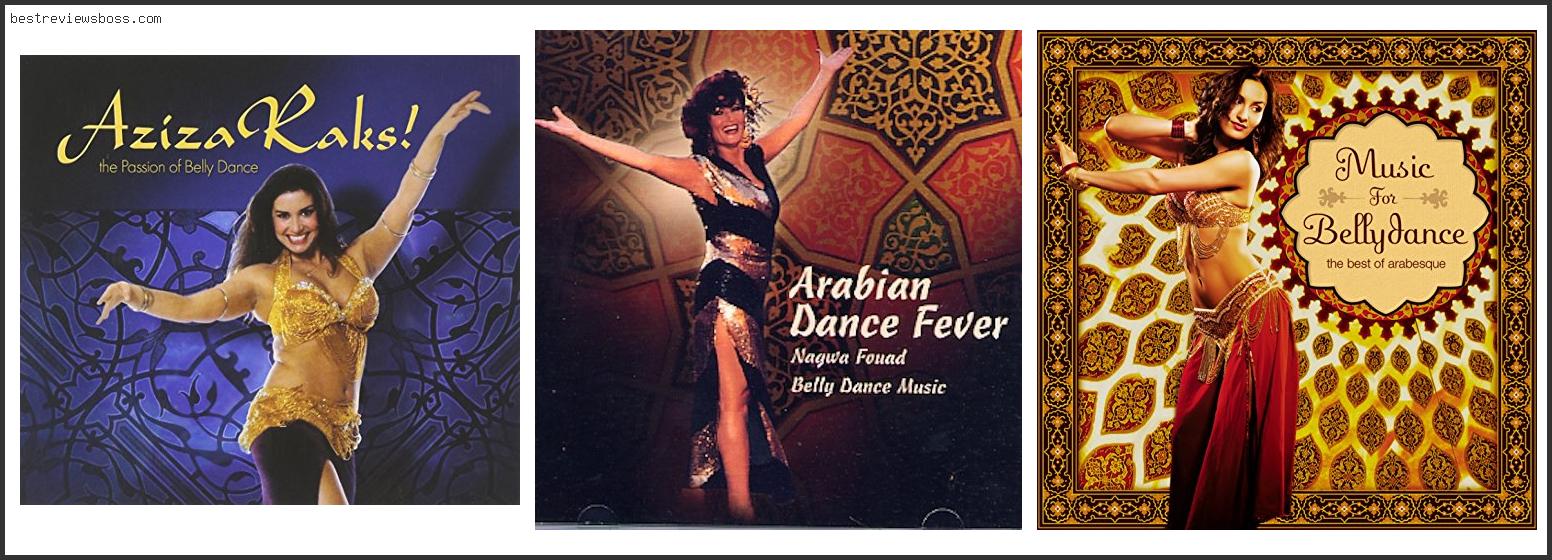 Top 7 Best Belly Dance Music For 2022