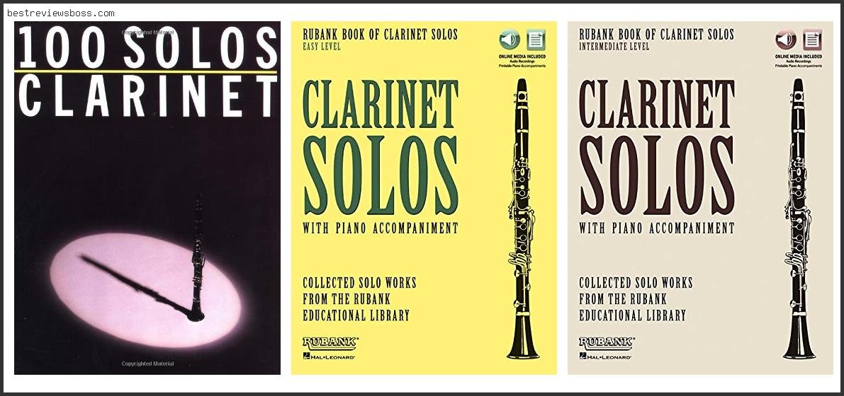 Top 7 Best Clarinet Solos For 2022