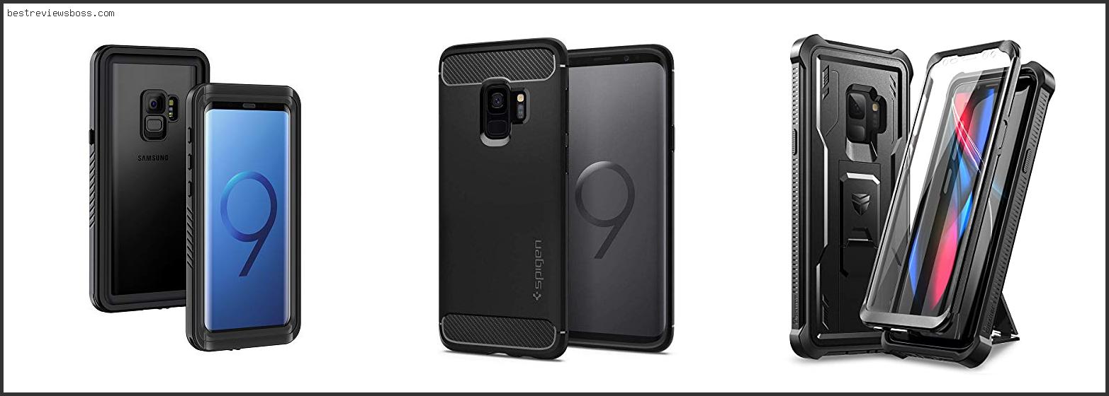 Top 7 Best Case Samsung S9 For 2022