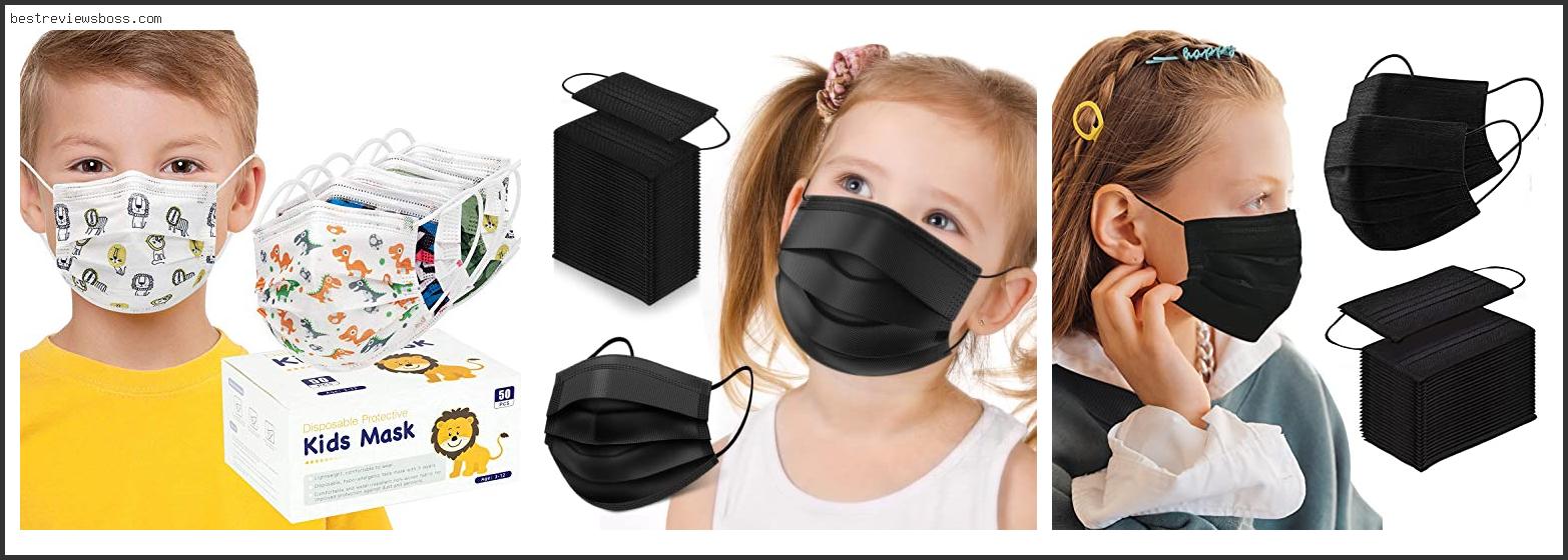 Top 7 Best Face Mask For Kids For 2022