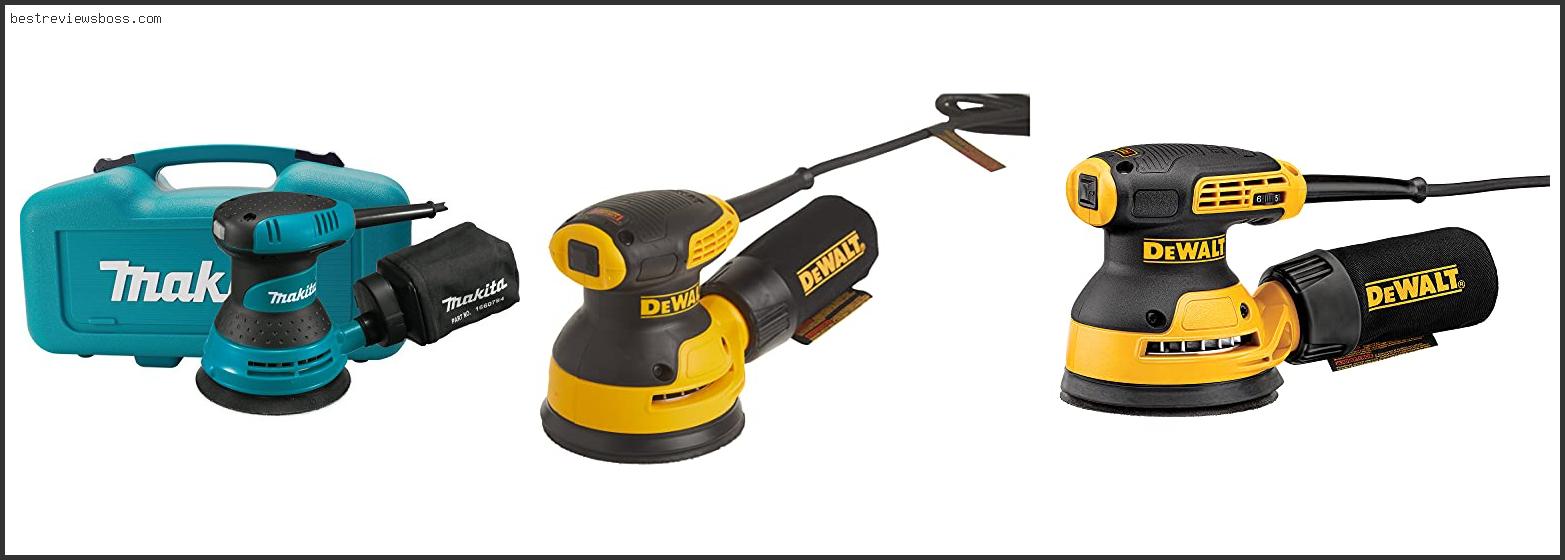 Top 7 Best Circular Sander For 2022