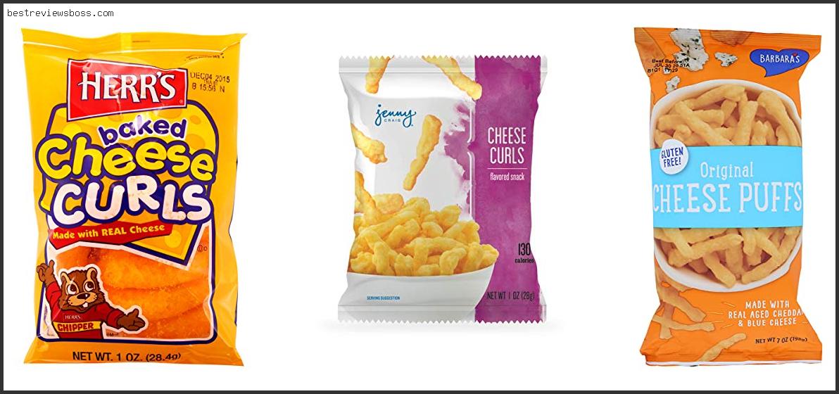 Top 7 Best Cheese Curls For 2022