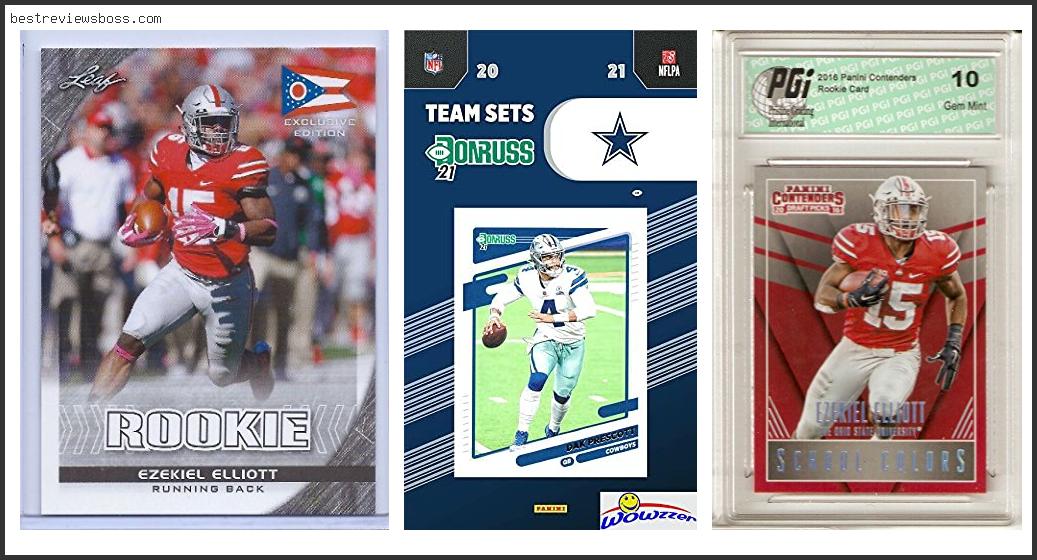 Top 7 Best Ezekiel Elliott Rookie Card For 2022