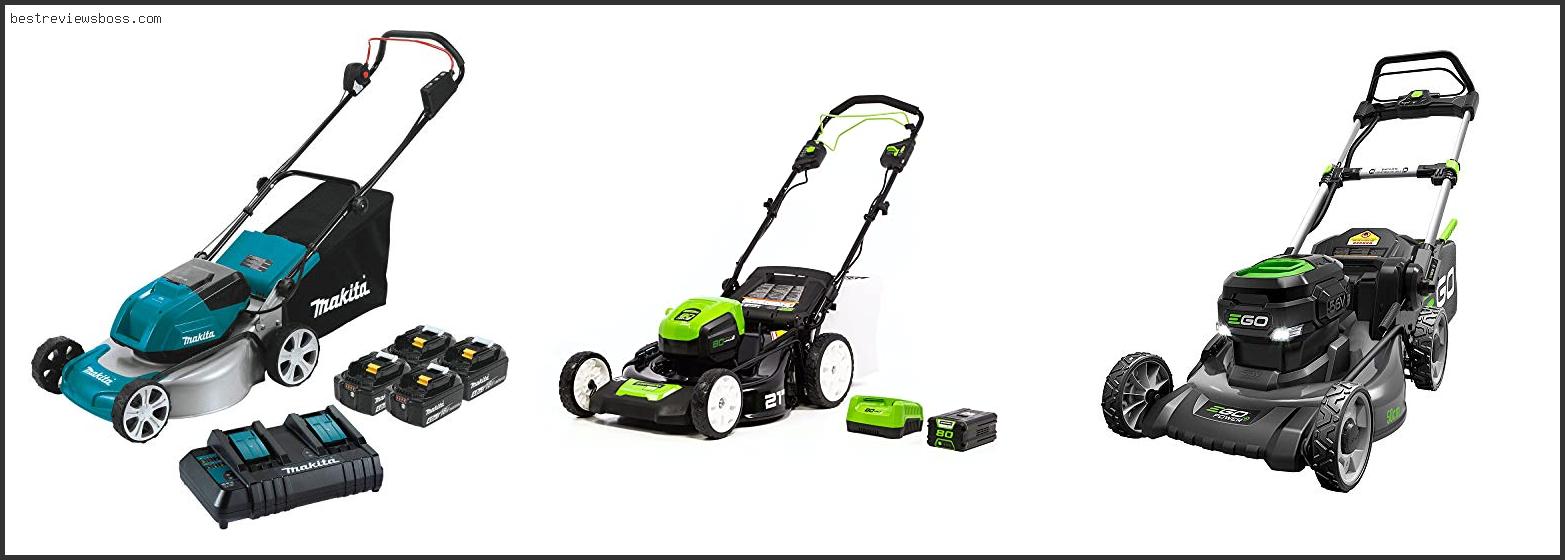 Top 7 Best Electric Battery Lawn Mower For 2022